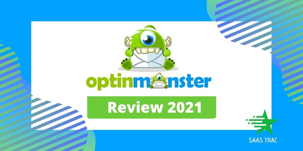 optinmonster-review-2021